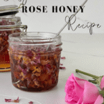 Cómo puedes preparar Rose Infused Honey en casa